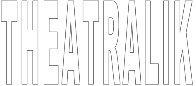 THEATRALIK